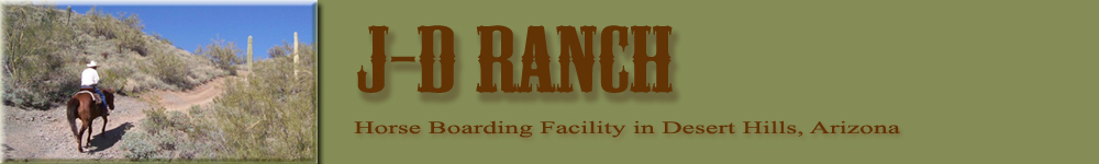 Quality Horse Boarding in the Desert Hills, New River, Cave Creek Area